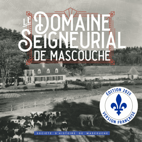 Page couverture du livre Le Domaine seigneurial de Mascouche en version française.